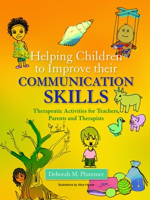 cover image of Helping Children to Improve their Communication Skills